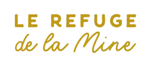 Le Refuge de la Mine
